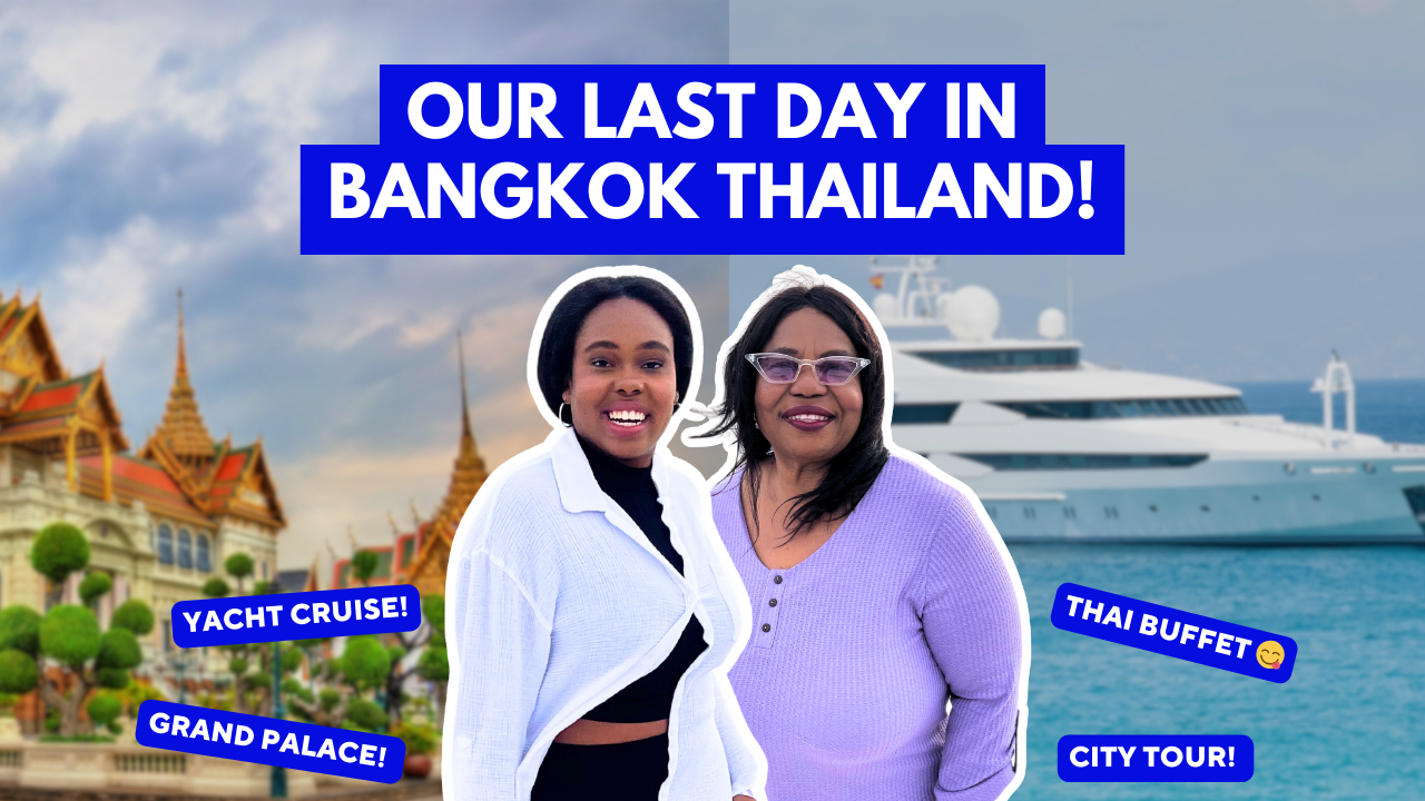 The Ultimate Thailand Trip Itinerary For Bangkok Thailand! Thai Food On A Yacht, Exploring The Grand Palace & Seeing The Emerald Buddha!